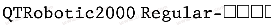 QTRobotic2000 Regular字体转换